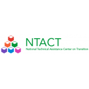 National Technical Assistance Center on Transition (NTACT) 